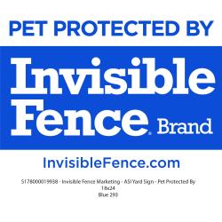 Invisible Fence Corrugated Plastic Yard Sign, 24” w x 18” h - Pet Protected By